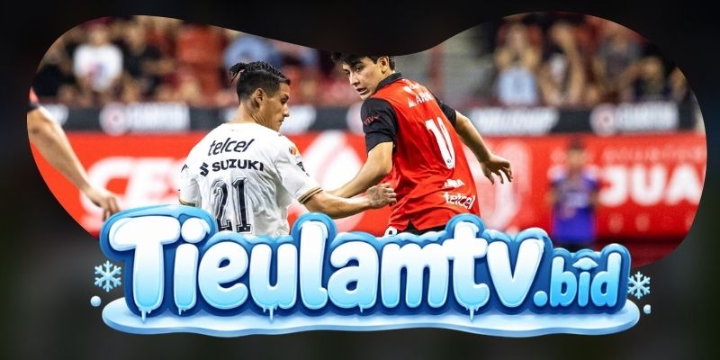 Soi Kèo Pumas U.N.A.M. Vs Club Leon 10h00 11/09